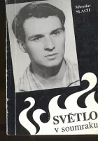 Světlo v soumraku