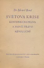 Světová krise: Kontinuita práva a nové právo revoluční