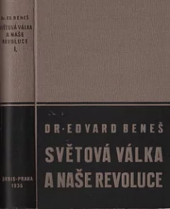Světová válka a naše revoluce I.
