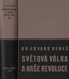 Světová válka a naše revoluce III.