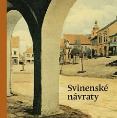Svinenské návraty
