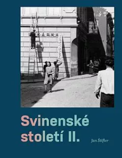 Svinenské století II.