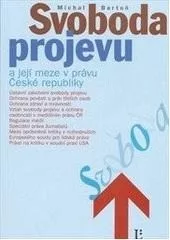 Svoboda projevu a její meze v právu České republiky