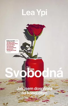 Svobodná: Jak jsem dospívala na konci dějin