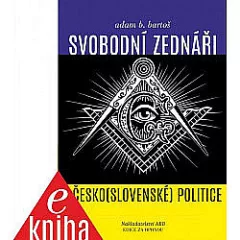 Svobodní zednáři v česko (slovenské) politice