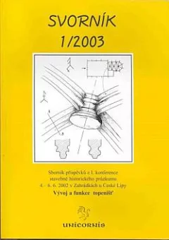 Svorník 1/2003: Vývoj a funkce topenišť
