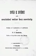 Svůj ke svému aneb Svatební večer bez nevěsty