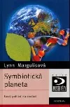 Symbiotická planeta: Nový pohled na evoluci