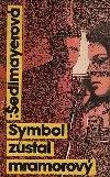 Symbol zůstal mramorový