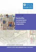 Symbolika a prezentace karlovského majestátu