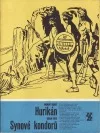 Synové kondorů / Hurikán