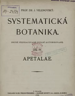 Systematická botanika Díl IV.