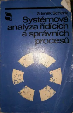 Systémová analýza řídících a správních procesů