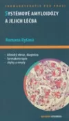 Systémové amyloidózy a jejich léčba