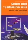Systémy médií v postmoderním světě