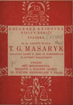 T. G. Masaryk: Oslavné básně k jeho 70. narozeninám