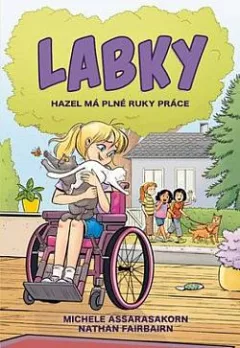Hazel má plné ruky práce
