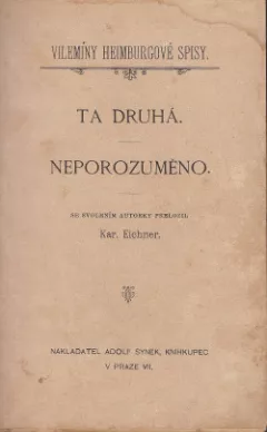 Ta druhá / Neporozuměno