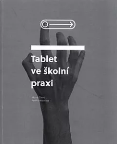 Tablet ve školní praxi