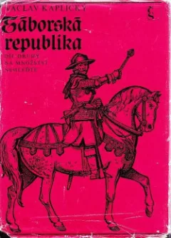 Táborská republika. Díl 2, Na množství nehleďte