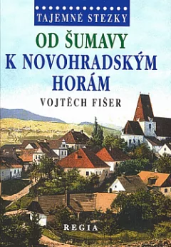 Od Šumavy k Novohradským horám