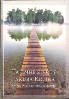 Tajemné životy Jakuba Krčína
