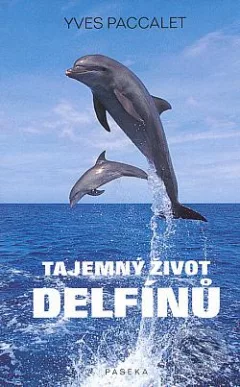 Tajemný život delfínů