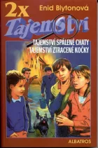 2x tajemství – Tajemství spálené chaty / Tajemství ztracené kočky