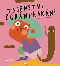 Tajemství čůrání a kakání
