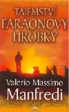 Tajemství faraonovy hrobky