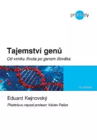 Tajemství genů - Od vzniku života po genom člověka