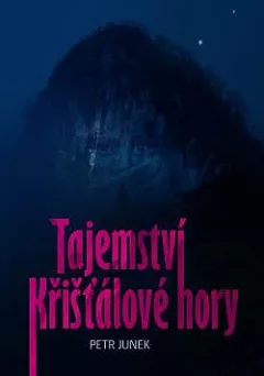 Tajemství Křišťálové hory