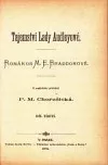 Tajemství lady Audleyové III.