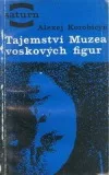 Tajemství Muzea voskových figur