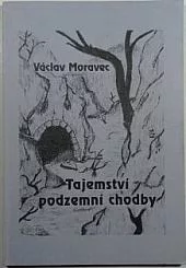 Tajemství podzemní chodby