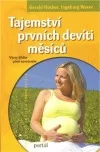 Tajemství prvních devíti měsíců
