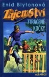 Tajemství ztracené kočky
