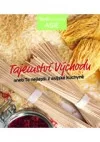 Tajemství východu aneb To nejlepší z asijské kuchyně
