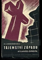 Tajemství západu Atlantis - Evropa. Díl I, Atlantis