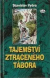 Tajemství ztraceného tábora