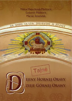 Tajné dejiny Hornej Oravy