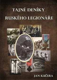 Tajné deníky ruského legionáře