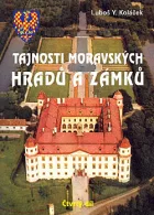 Tajnosti moravských hradů a zámků. Čtvrtý díl