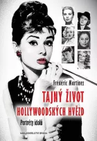 Tajný život hollywoodských hvězd - Portréty idolů