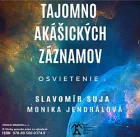 Tajomno akášickych záznamov: osvietenie