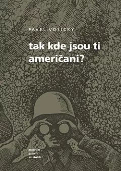 Tak kde jsou ti Američani?