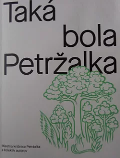 Taká bola Petržalka