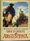 Tam za řekou je Argentina