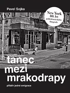 Tanec mezi mrakodrapy