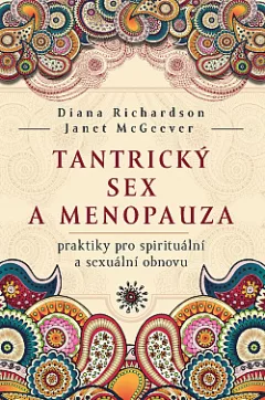 Tantrický sex a menopauza